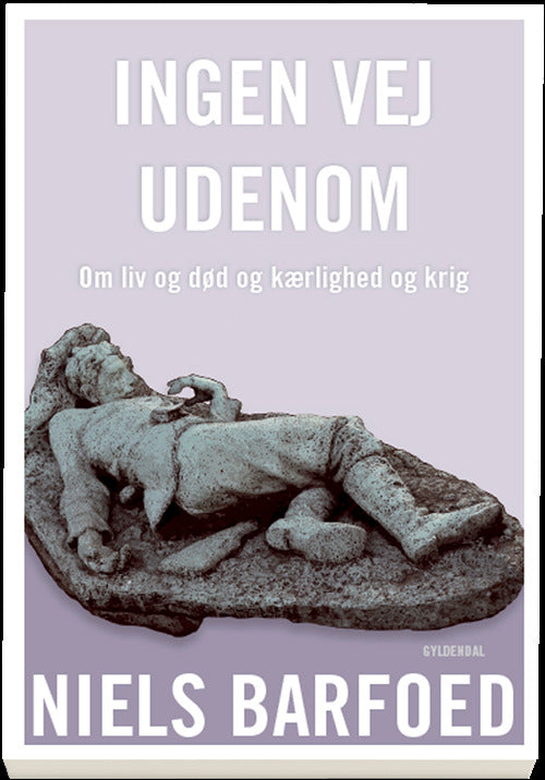 Ingen vej udenom