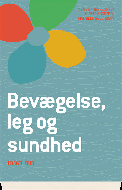 Bevægelse, leg og sundhed - i dagtilbud