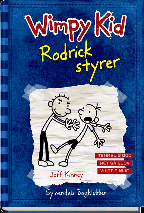 Wimpy Kid - Rodrick styrer