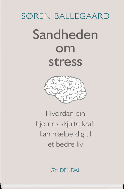 Sandheden om stress
