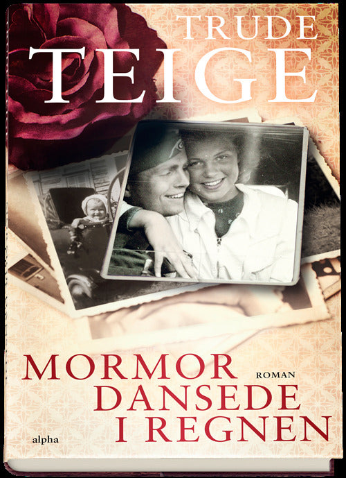 Mormor dansede i regnen