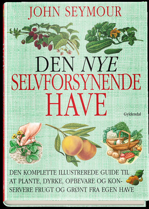 Den nye selvforsynende have