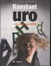 Konstant uro - om unge med ADHD