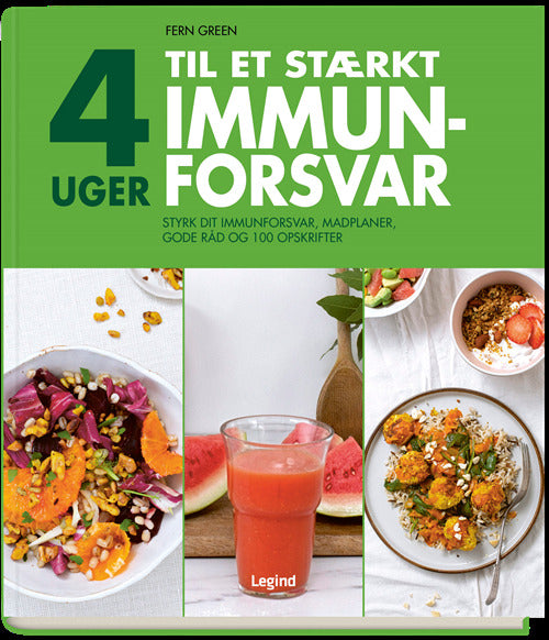 4 uger til et stærkt immunforsvar