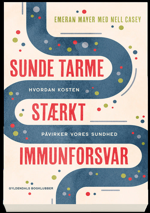Sunde tarme - stærkt immunforsvar