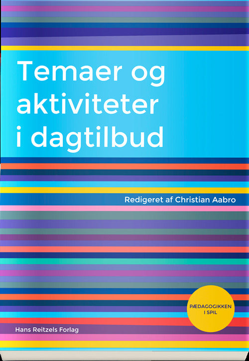 Temaer og aktiviteter i dagtilbud