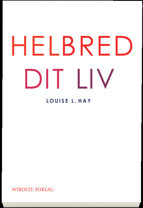 Helbred dit liv