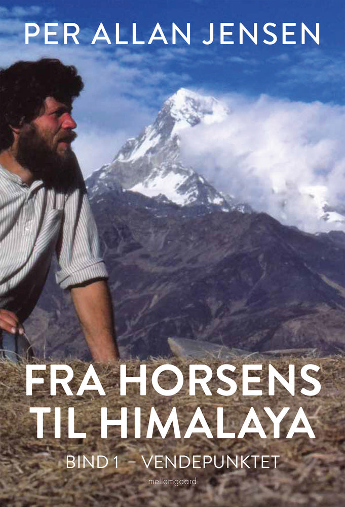 Fra Horsens til Himalaya - Vendepunktet