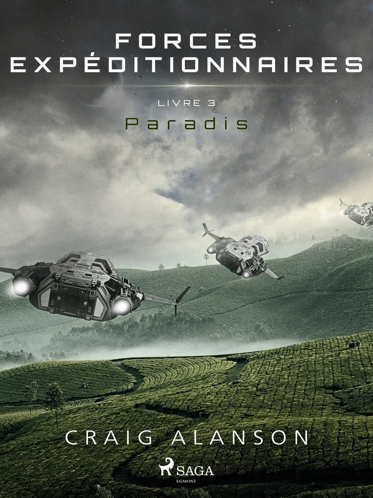 Paradis - Forces Expéditionnaires, Livre 3