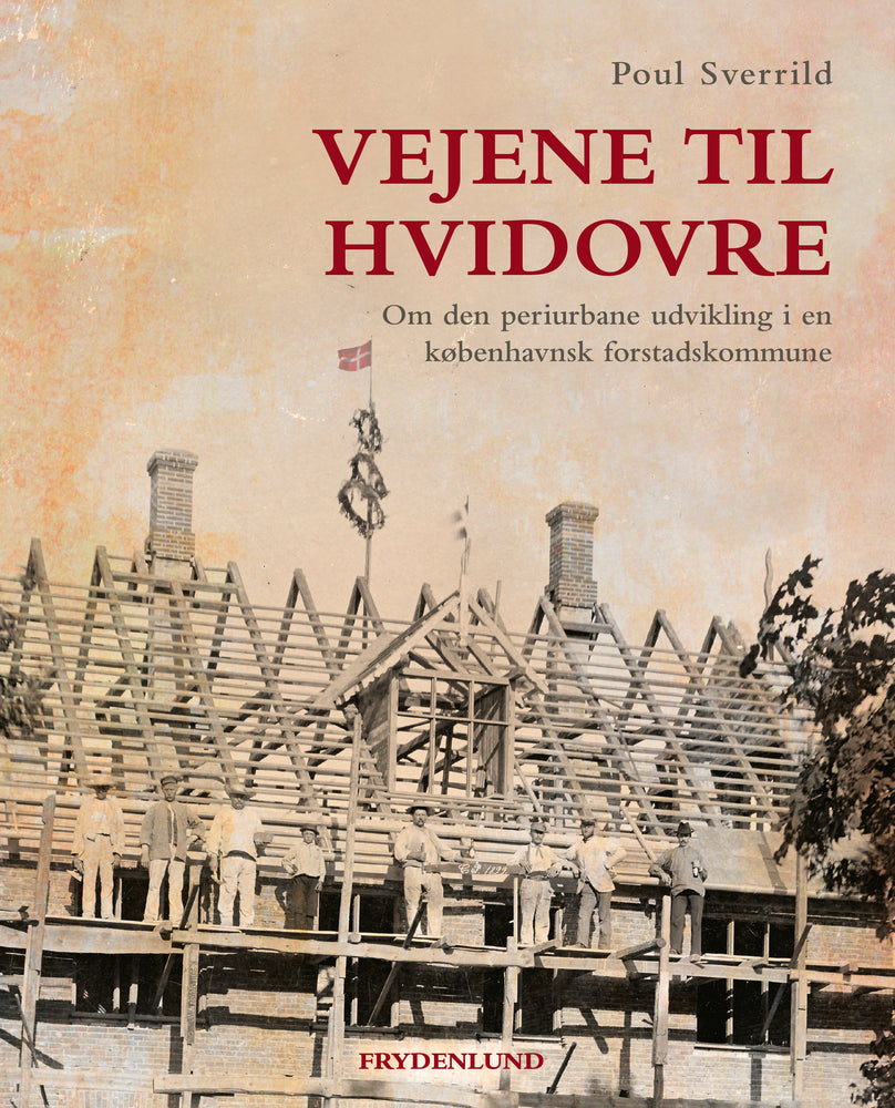 Vejene til Hvidovre