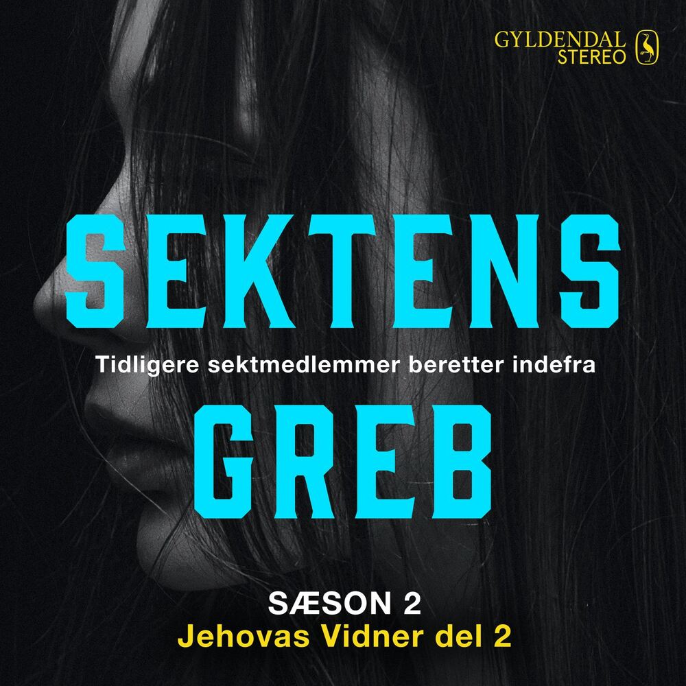 Sektens greb - Jehovas vidner del 2