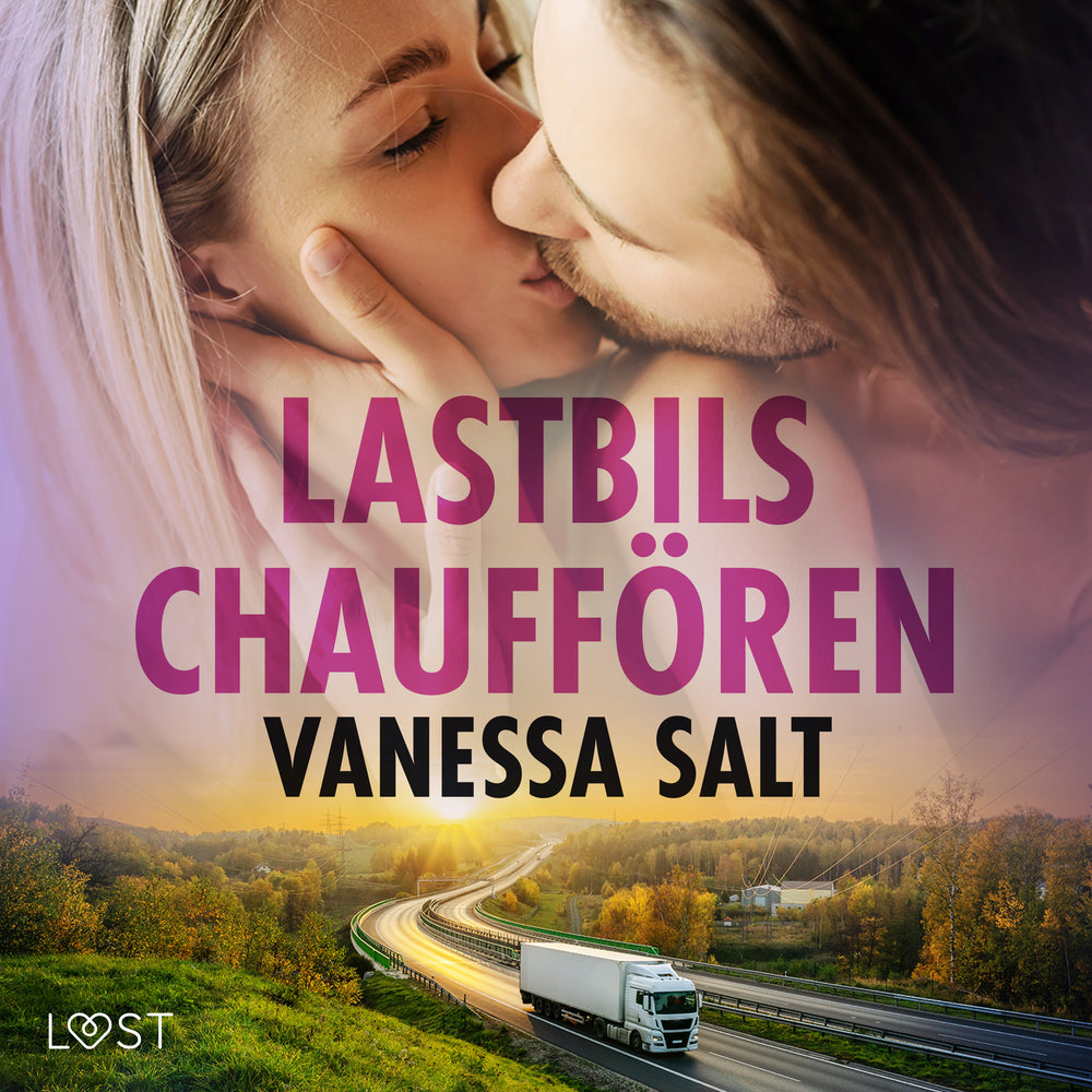 Lastbilschauffören - erotisk novell