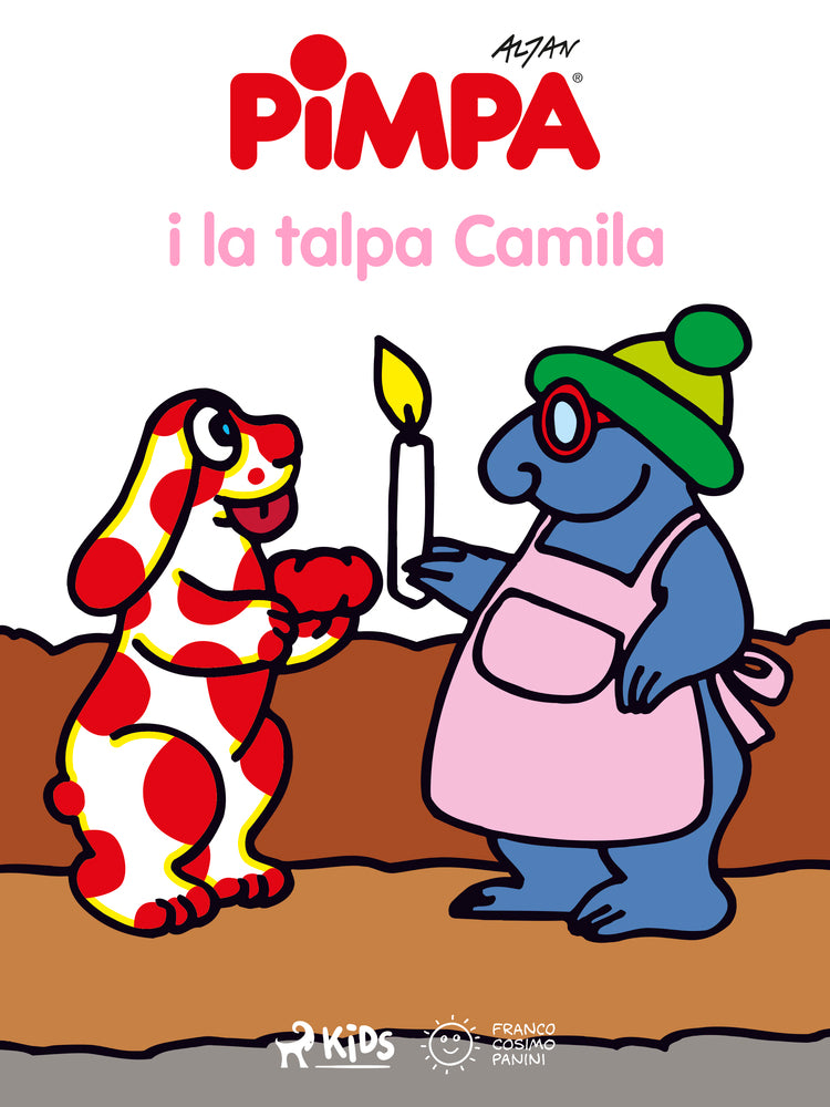 La Pimpa i la talpa Camila