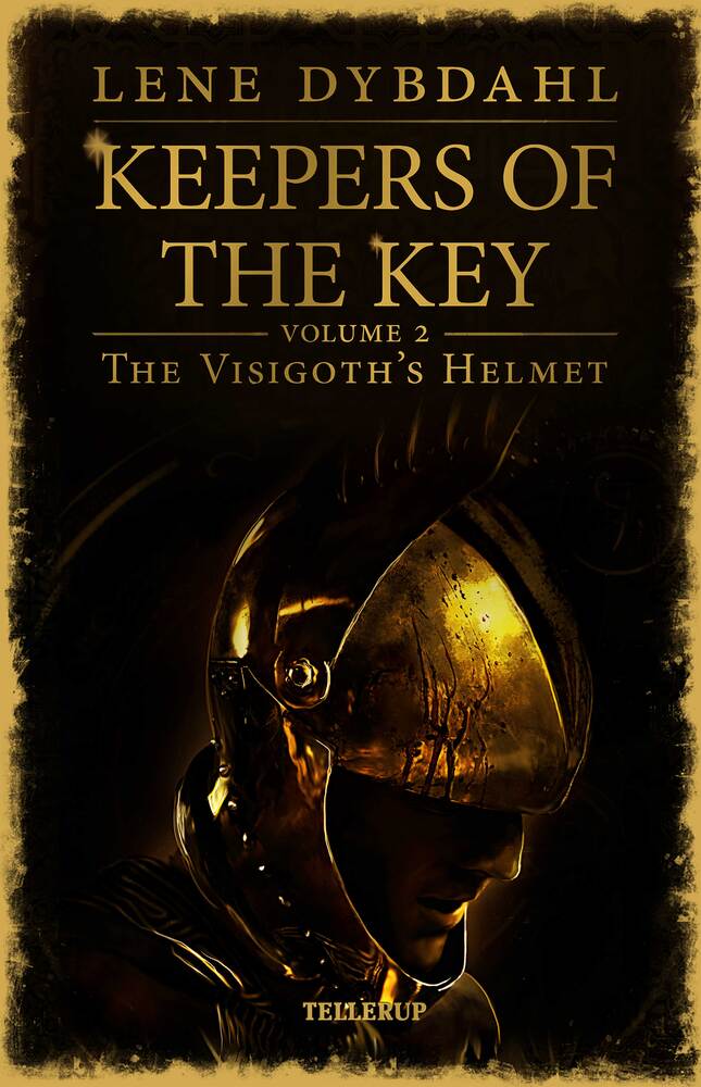 Keepers of the Key #2: The Visigoth’s Helmet