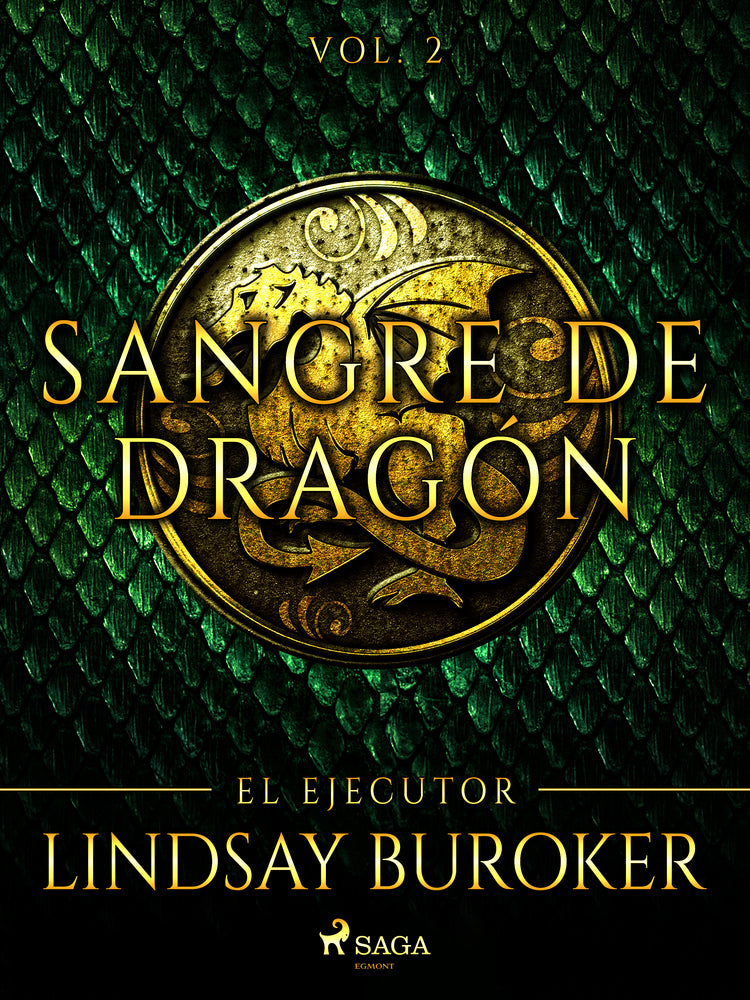 El Ejecutor - Sangre de dragón, vol. 2