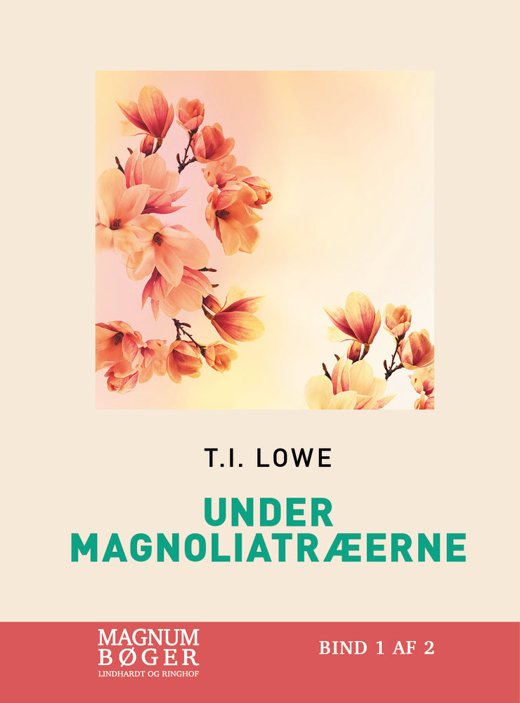 Under magnoliatræerne (Storskrift)