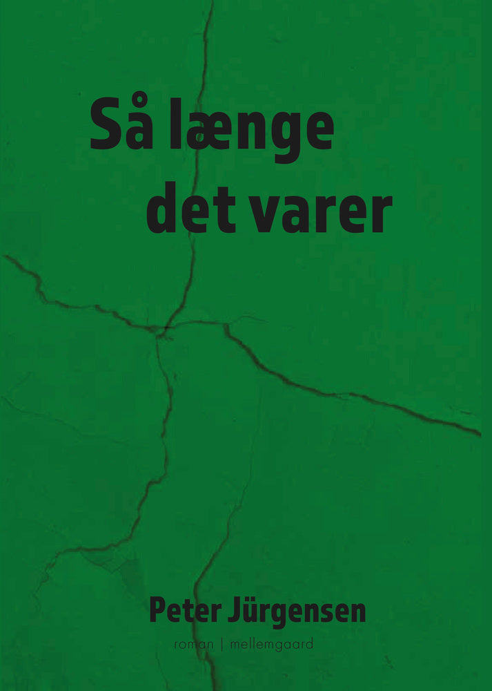 Så længe det varer