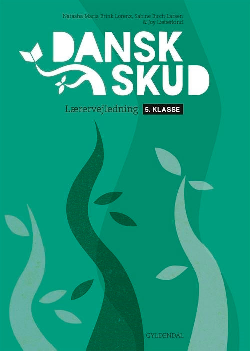DanskSkud 5. Lærervejledning
