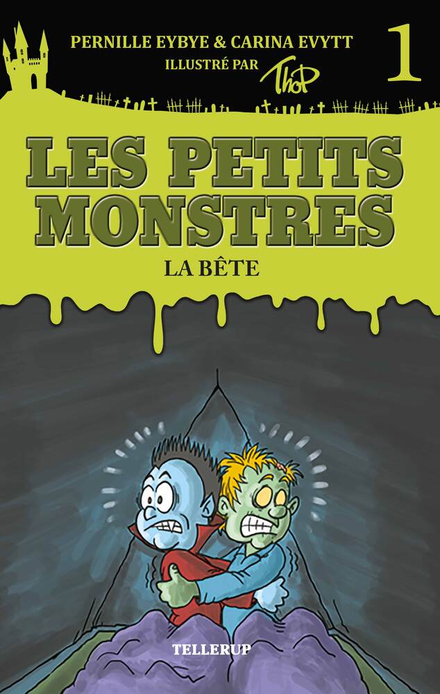 Les petits monstres  #1: La bête
