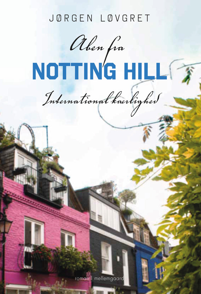 ABEN FRA NOTTING HILL