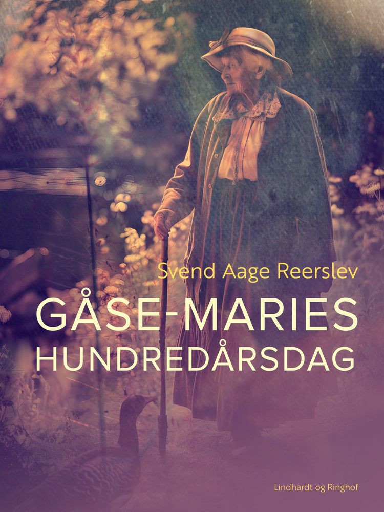 Gåse-Maries hundredårsdag