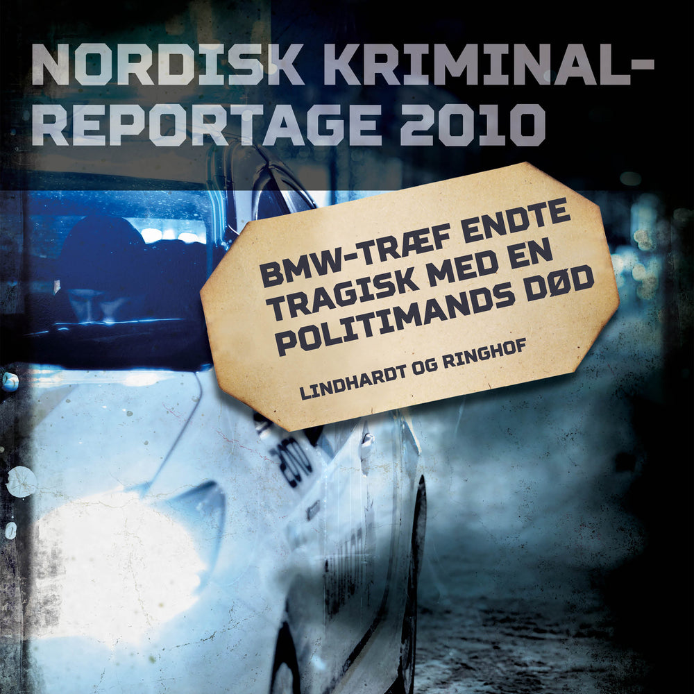 BMW-træf endte tragisk med en politimands død