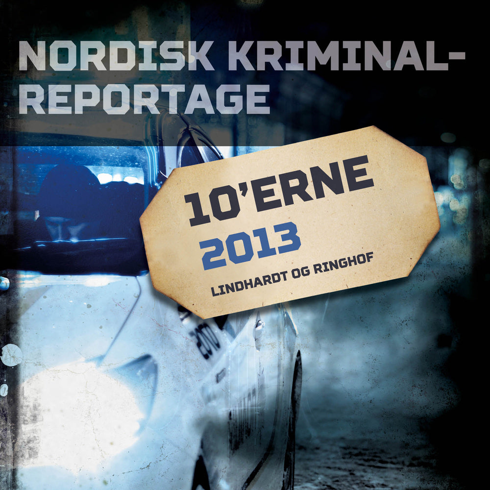 Nordisk Kriminalreportage 2013