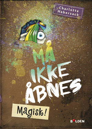 Må ikke åbnes! 5: Magisk!