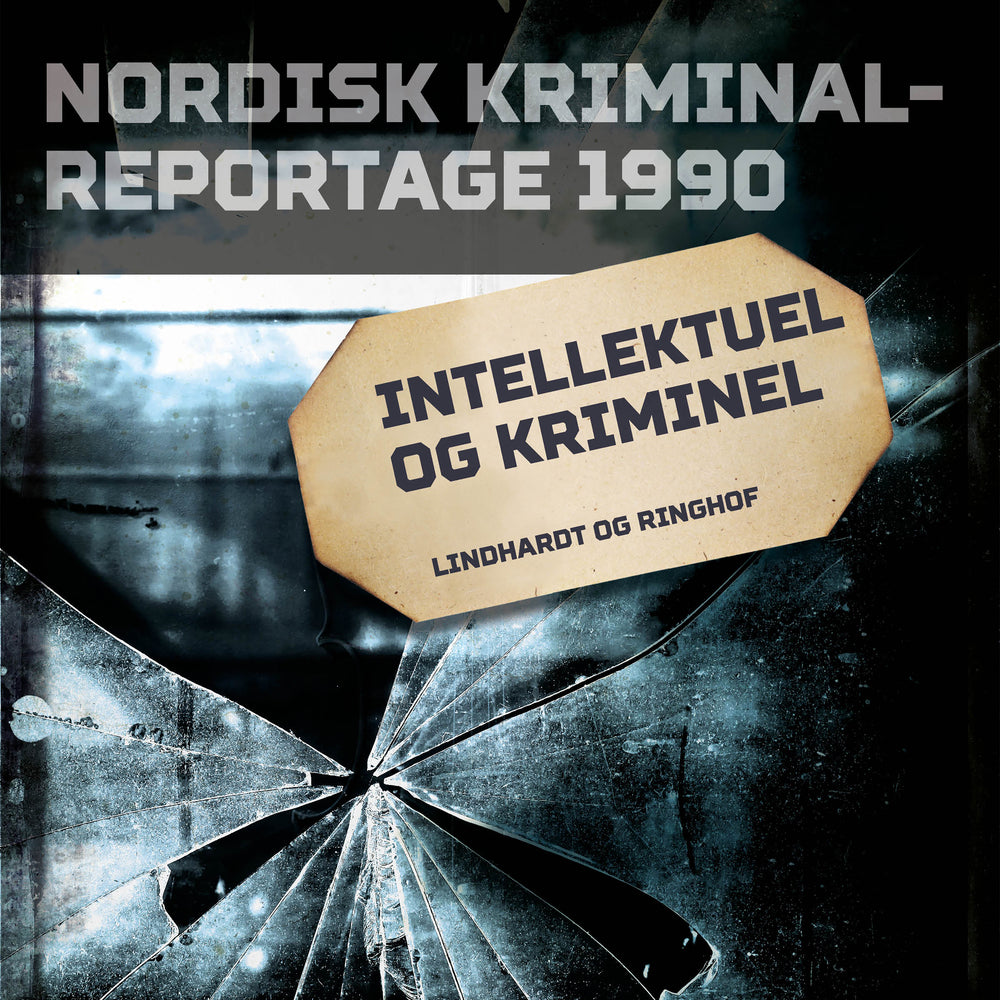 Intellektuel og kriminel