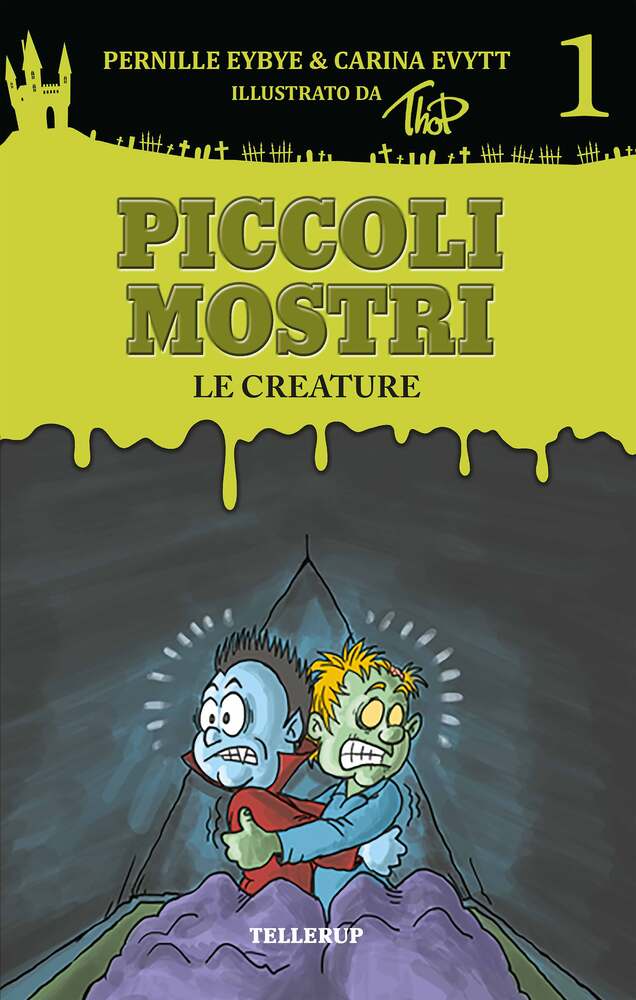 Piccoli mostri #1: Le creature