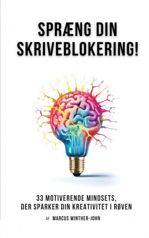 Spræng din skriveblokering
