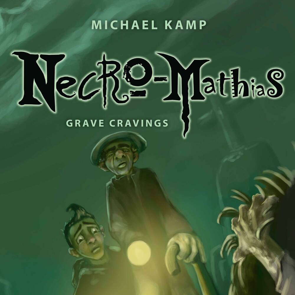 Necro-Mathias #2: Grave Cravings