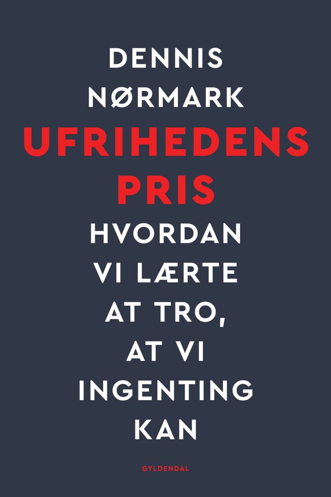 Ufrihedens pris