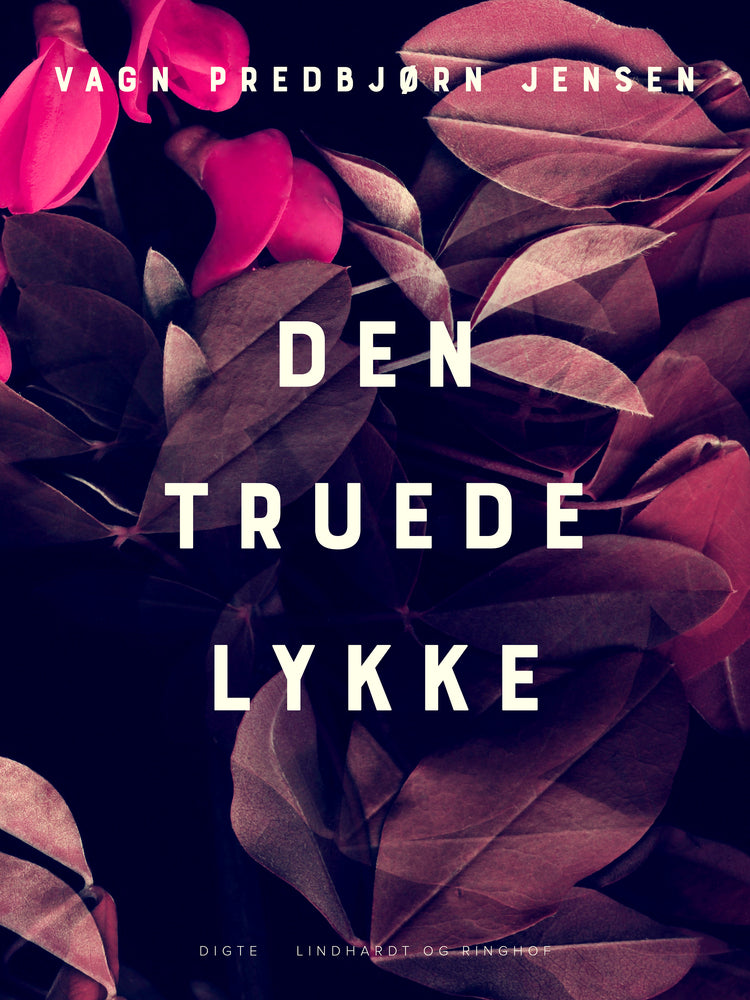 Den truede lykke