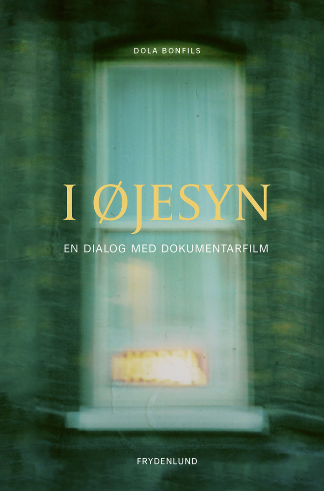 I øjesyn