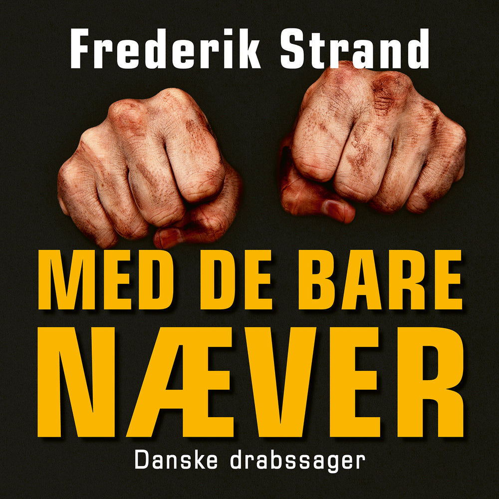 Med de bare næver