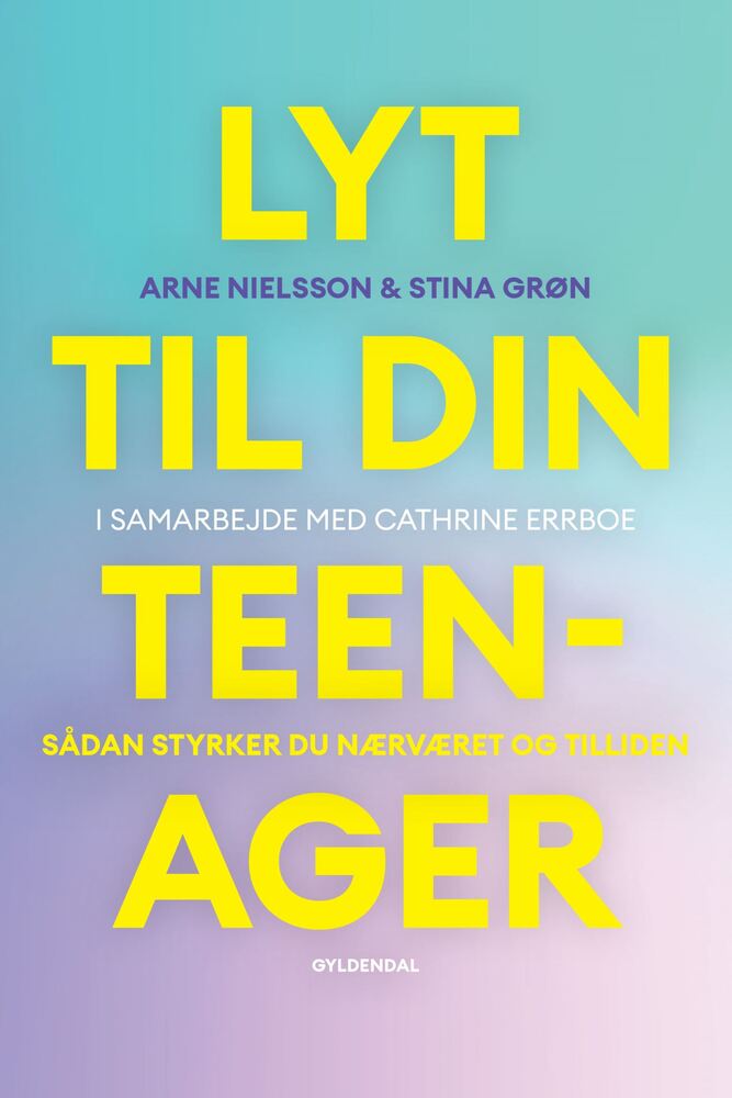 Lyt til din teenager