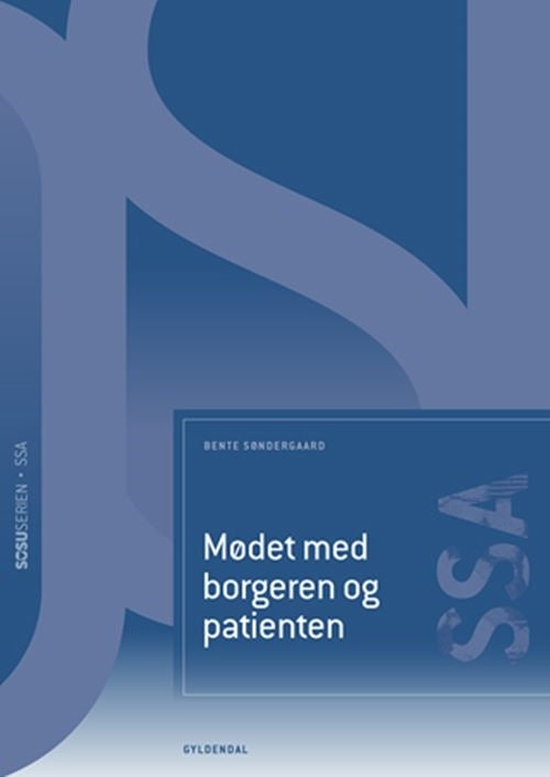 Mødet med borgeren og patienten (SSA)