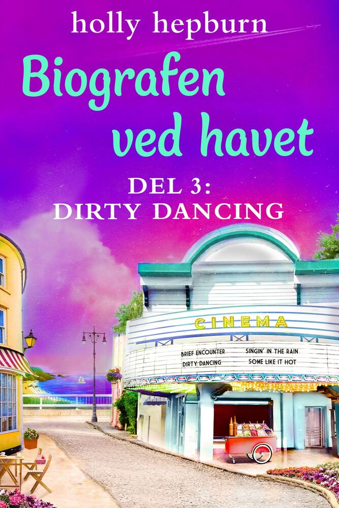 Biografen ved havet 3: Dirty Dancing