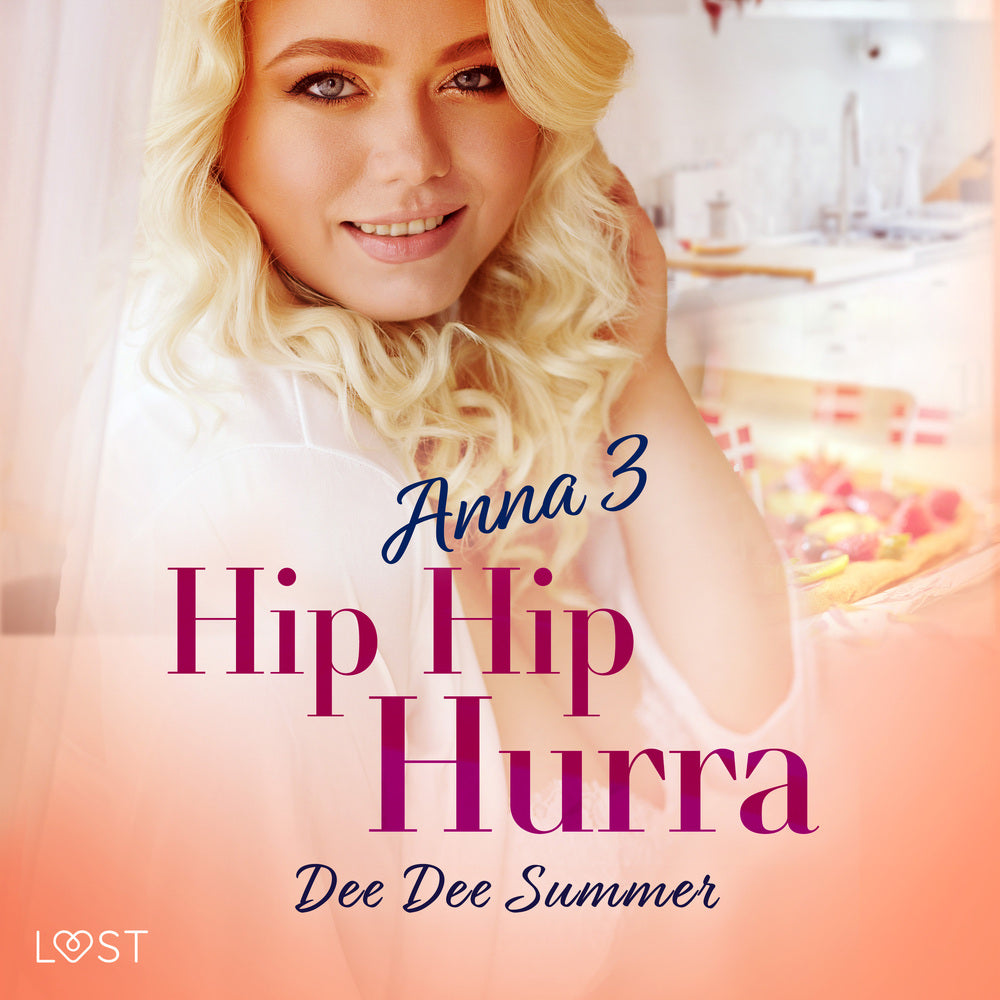 Anna 3: Hip Hip Hurra