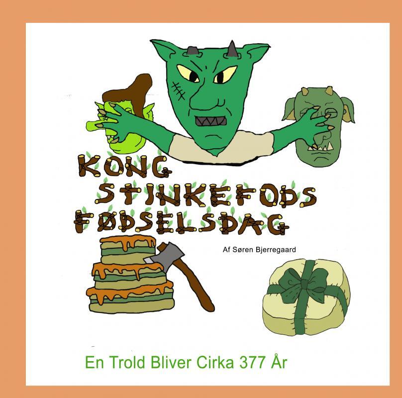 Kong Stinkefods Fødselsdag