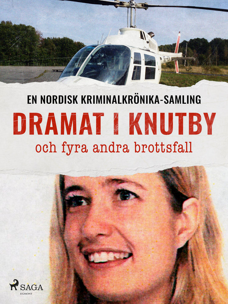 Dramat i Knutby och fyra andra brottsfall