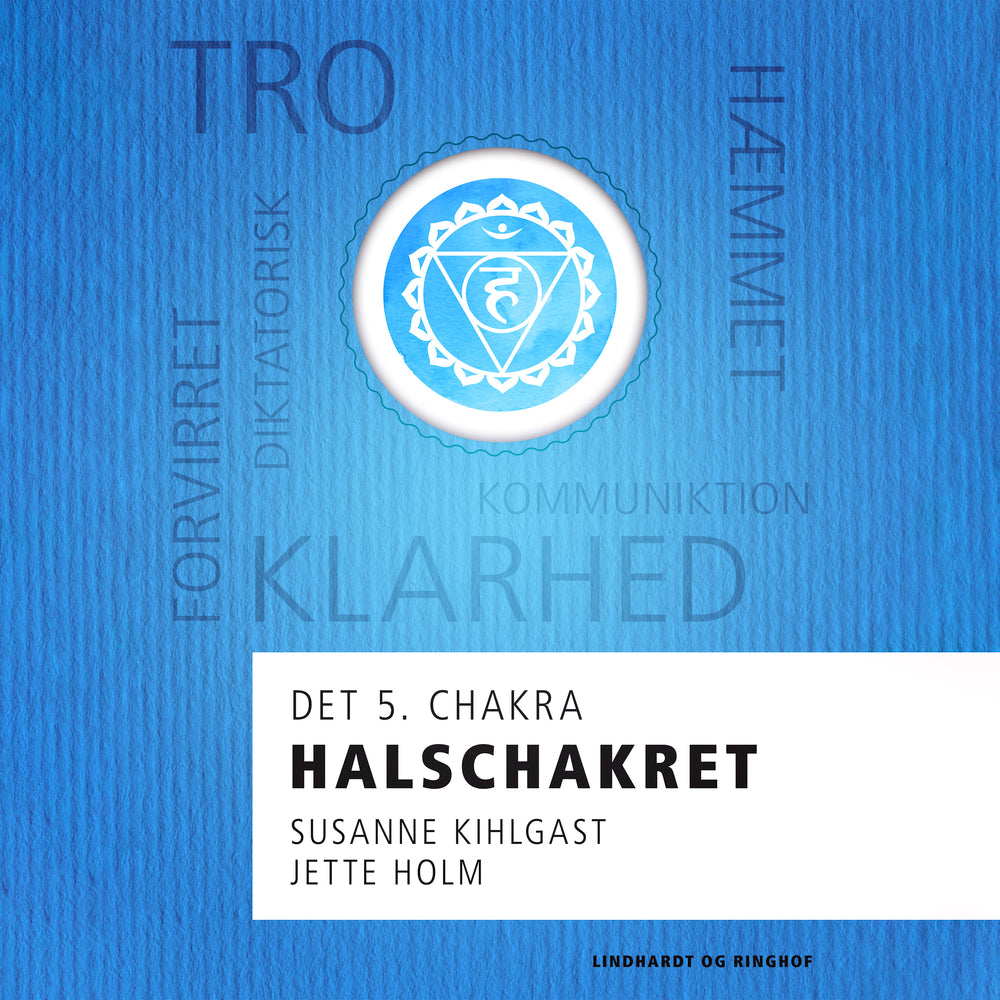 Halschakret - det 5. chakra