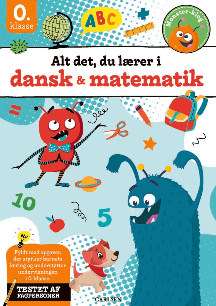 Alt det, du lærer i dansk & matematik - 0. klasse