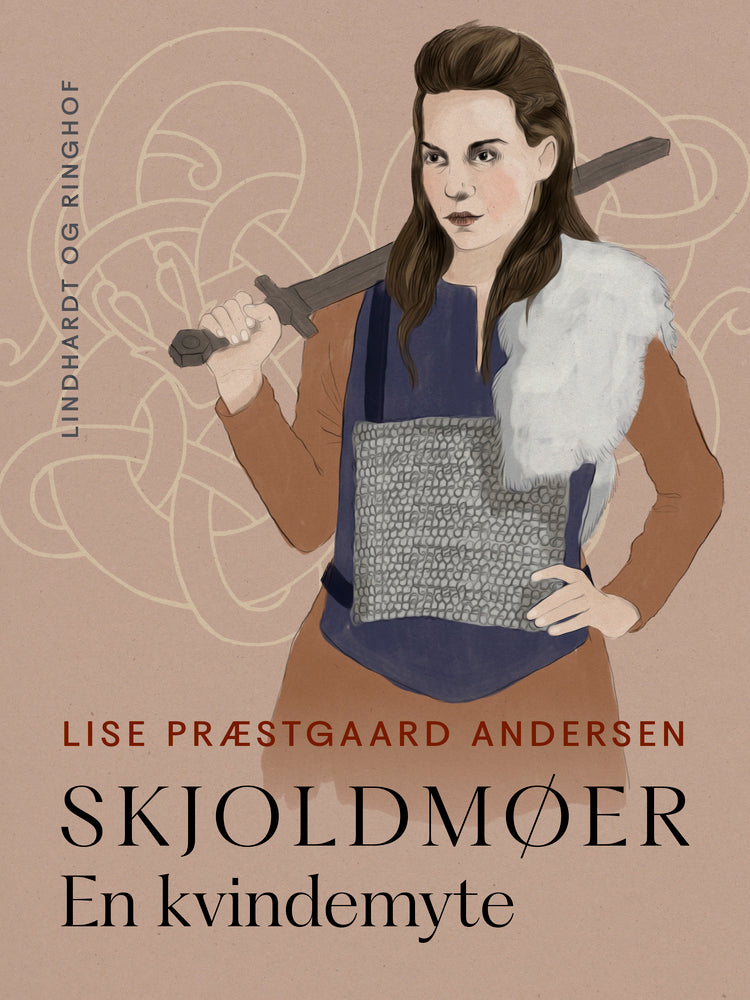 Skjoldmøer. En kvindemyte