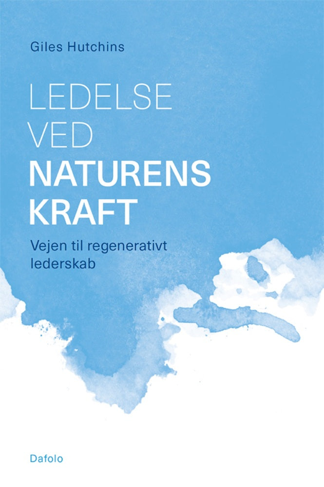 Ledelse ved naturens kraft