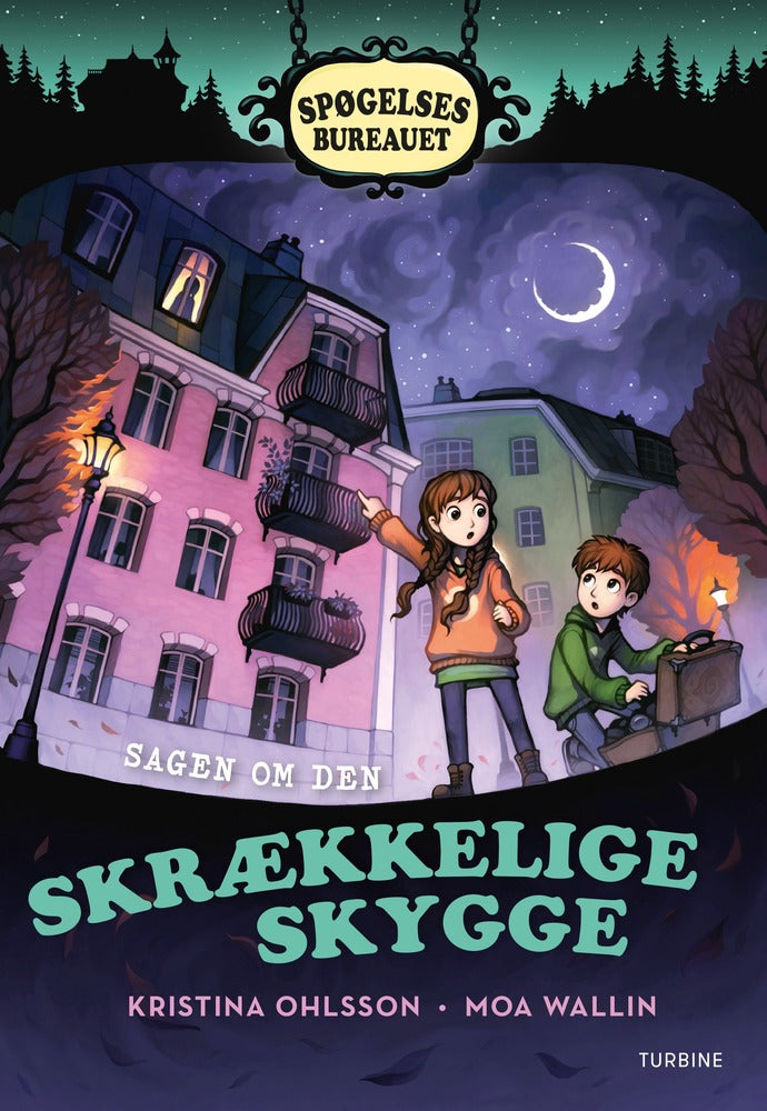 Spøgelsesbureauet. Sagen om den skrækkelige skygge