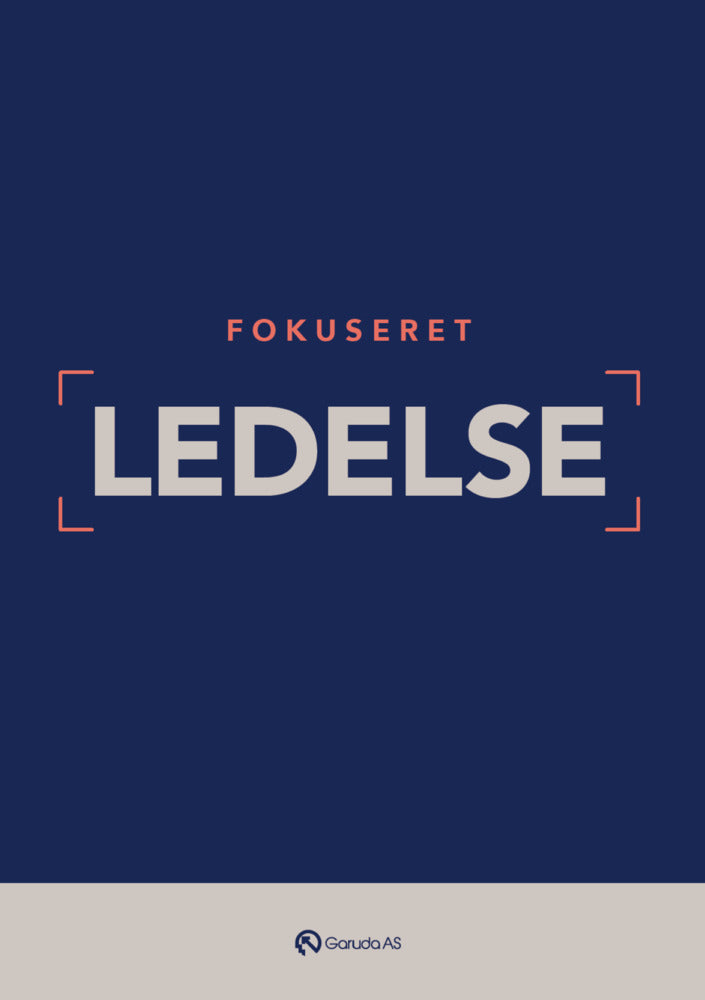 Fokuseret ledelse