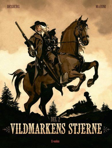 Vildmarkens stjerne: Del 2