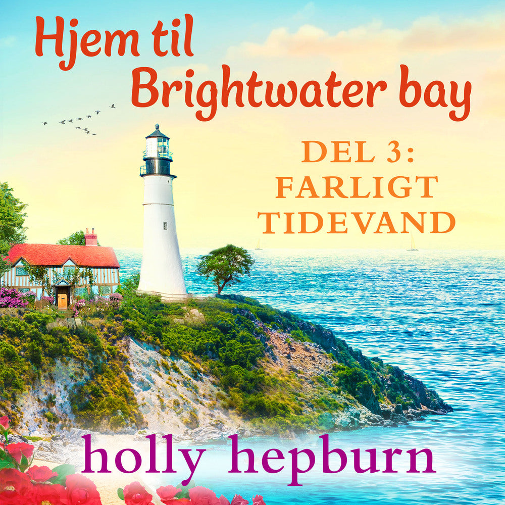 Hjem til Brightwater Bay 3: Farligt tidevand